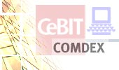 CST Inc. at Comdex Fall, Cebit & Computex